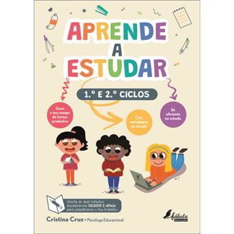 Aprende a Estudar - 1º e 2º Ciclos de Cristina Cruz
