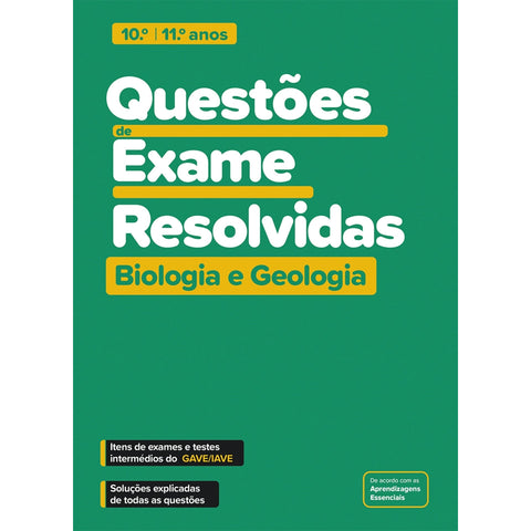 Questões de Exame Resolvidas - Biologia e Geologia - 10.º e 11.º Anos