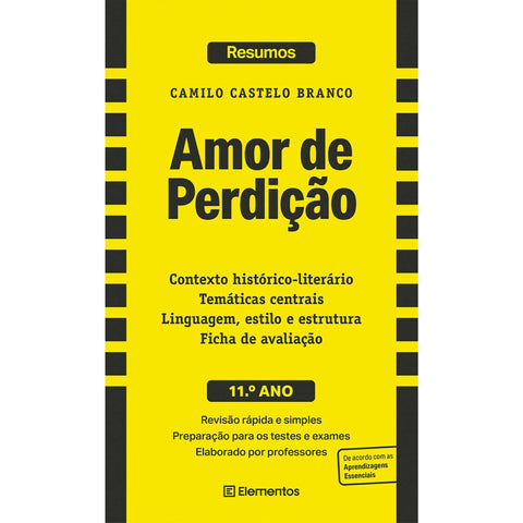 Resumos - Amor de Perdição - 11.º Ano de Camilo Castelo Branco