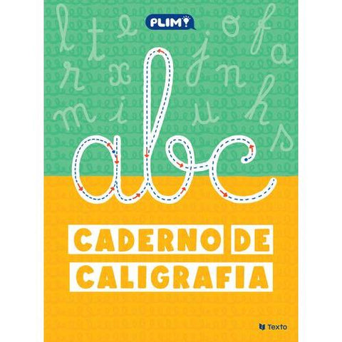 PLIM! Caderno de Caligrafia de Paula Melo e Marisa Costa
