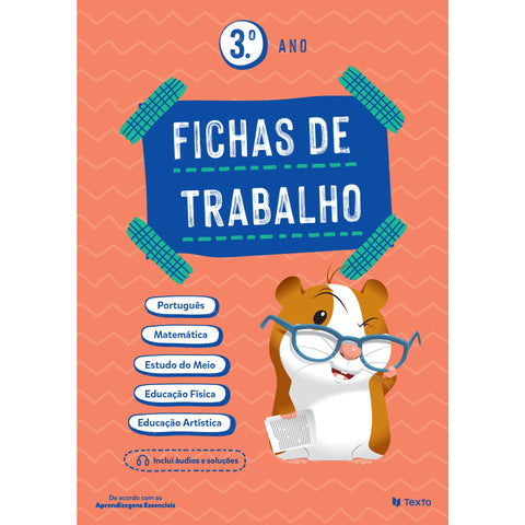 Fichas de Trabalho 3 Ano - Multidisciplinar de Sandra Garcia, Dina Alvarenga e Ana Margarida Silva