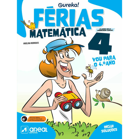 Eureka! Férias - Matemática - 4.º Ano de Cláudia Pereira e António Marcelino