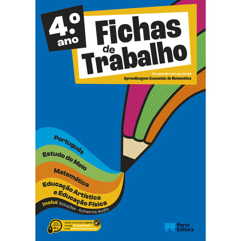Fichas de Trabalho - 4.º Ano Fichas de Português, Matemática, Estudo do Meio e Expressões