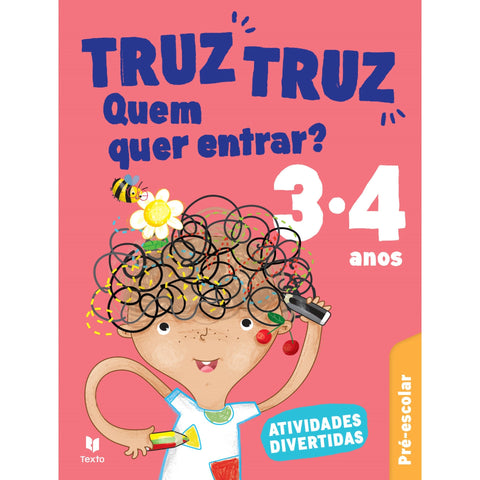 Truz Truz - Bloco de Atividades Pré-Escolar 3/4 Anos