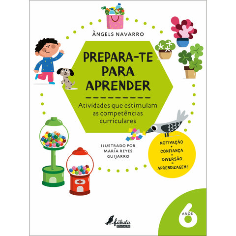 Prepara-te para Aprender: 6 Anos de Prepara-Te Para Apr