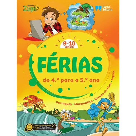 Missão Zupi Férias - 9-10 Anos - Português, Matemática, Estudo do Meio e Inglês (do 4.º para o 5.º Ano)