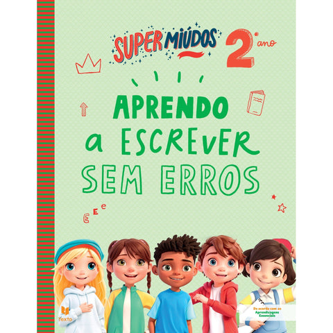 Supermiúdos - Aprendo a Escrever sem Erros - 2º Ano