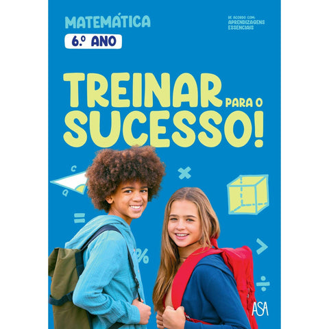 Treinar para o Sucesso! - Matemática 6.º Ano
