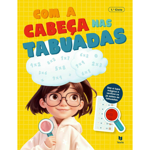 Com a Cabeça nas Tabuadas 1.º Ciclo de Henriqueta Gonçalves