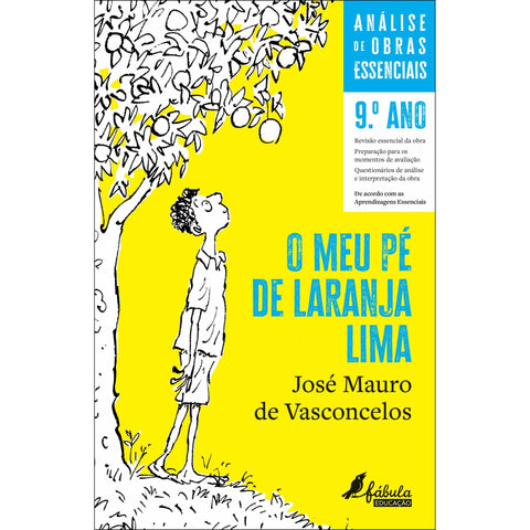 O Meu Pé de Laranja Lima de Miguel Neves Santos