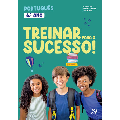 Treinar para o Sucesso! - Português 6.º Ano