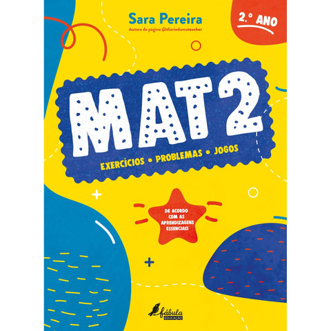 Mat2: Exercícios, Problemas e Jogos de Sara Pereira