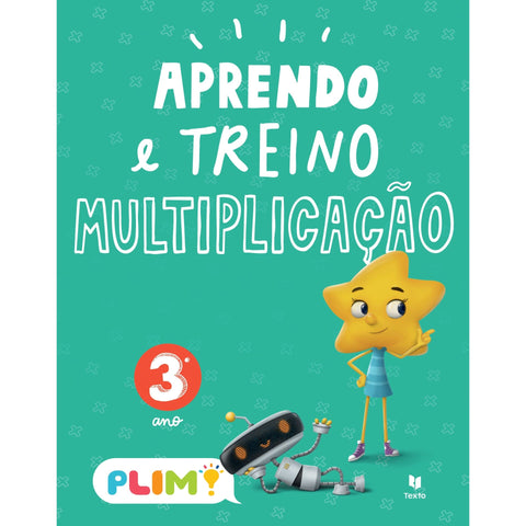 Plim! Aprendo e Treino Multiplicação 3.º Ano