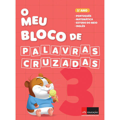 O Meu Bloco de Palavras Cruzadas - 3.º Ano de Leya Educação
