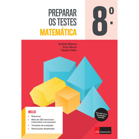 Preparar os Testes Matemática - 8.º ano de Anabela Matoso