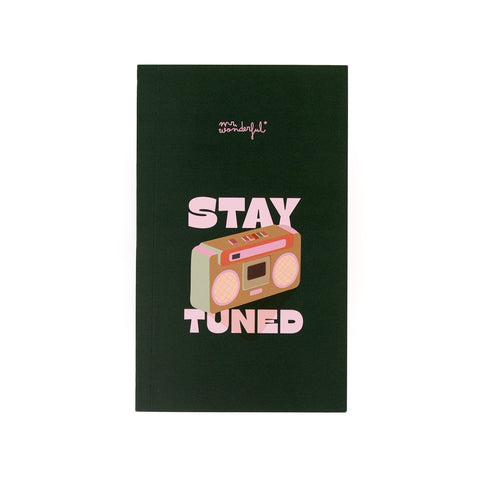 Bloco De Notas - Stay Tuned