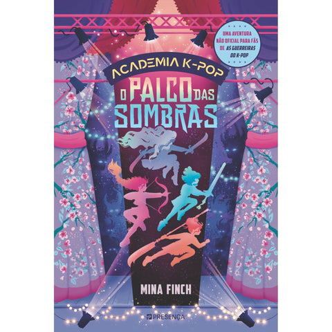 O Palco Das Sombras - Academia K-Pop de Mina Finch