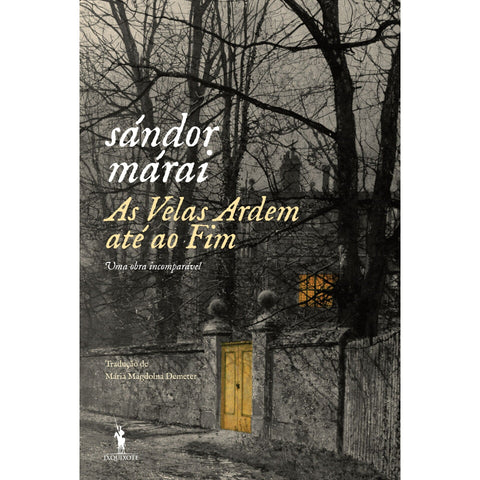 As Velas Ardem Até Ao Fim de Sándor Márai