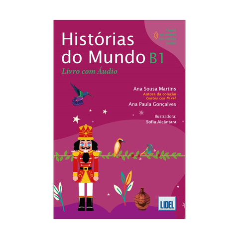 Histórias Do Mundo B1 - Livro Com Áudio de Ana Sousa Martins E Ana Paula Gonçalves;