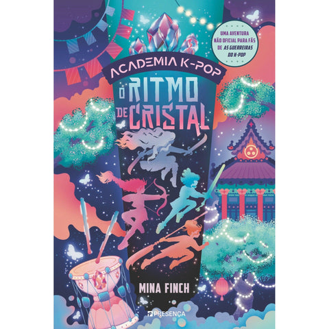 O Ritmo De Cristal - Academia K-Pop de Mina Finch