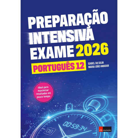 Exame 2026 Preparação Intensiva Port 12 de Isabel Da Silva, Maria João Amador