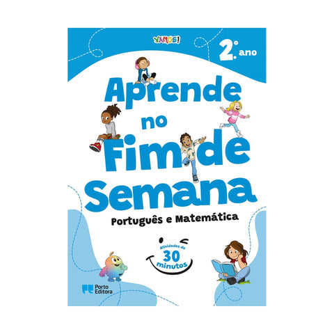 Vamos! - Aprende No Fim De Semana - Português E Matemática - 2.º Ano de Porto Editora