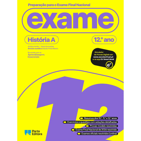 Preparação Para O Exame Final Nacional - História A - 12.º Ano de Porto Editora