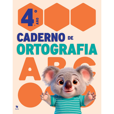 Cadernos De Ortografia 4 - Português 4º Ano de Leila Margarida Pires Mota Gonçalves
