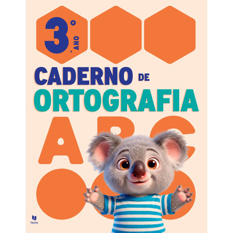Cadernos De Ortografia 3 - Português 3º Ano de Leila Margarida Pires Mota Gonçalves