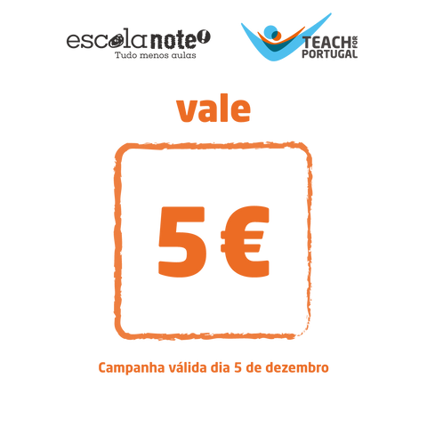 Vale Solidário 5€ - Teach for Portugal