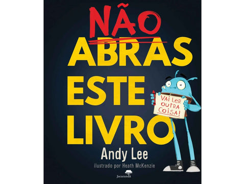 Não Abras Este Livro  de Andy Lee